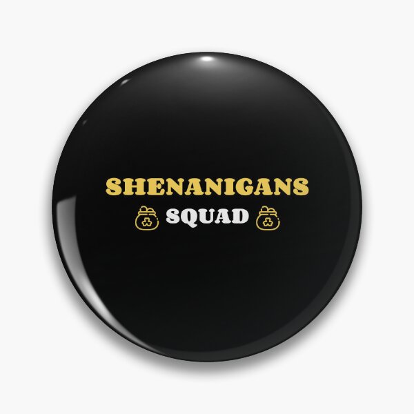Item preview, Shenanigans Squad designed and sold by RiseandShineTee.