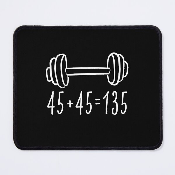 Item preview, 45+45=135 LBS Gym Humor - For Gym Fan, Weightlifting designed and sold by AniArtPL.