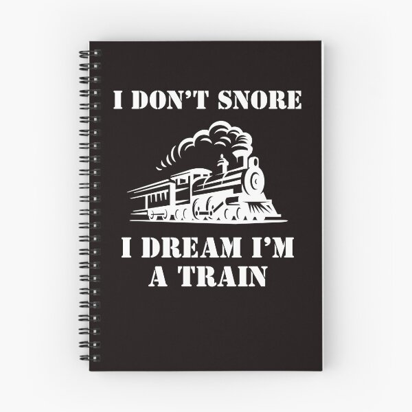 Item preview, I Don't Snore I Dream I'm A Train Funny Snoring Dreaming designed and sold by MagicSD Designs.