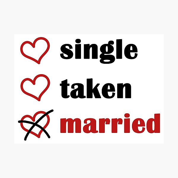 Item preview, Single Taken Married designed and sold by EmeraldeaArt.