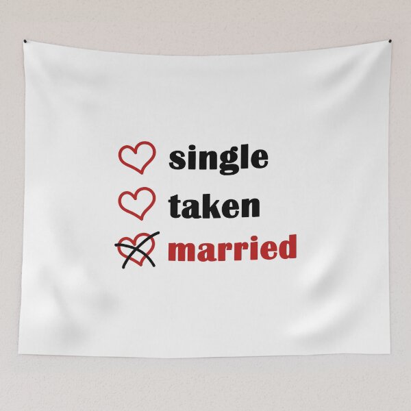Item preview, Single Taken Married designed and sold by EmeraldeaArt.