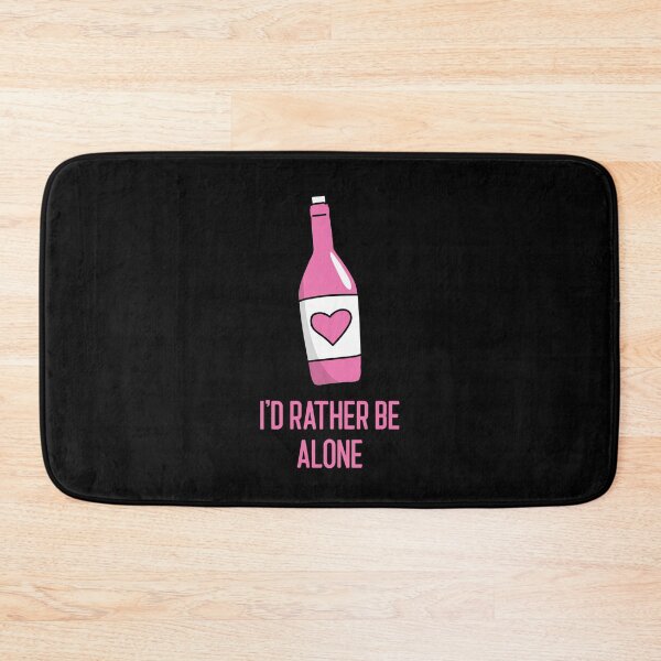 Item preview, I'd Rather Be Alone designed and sold by RiseandShineTee.