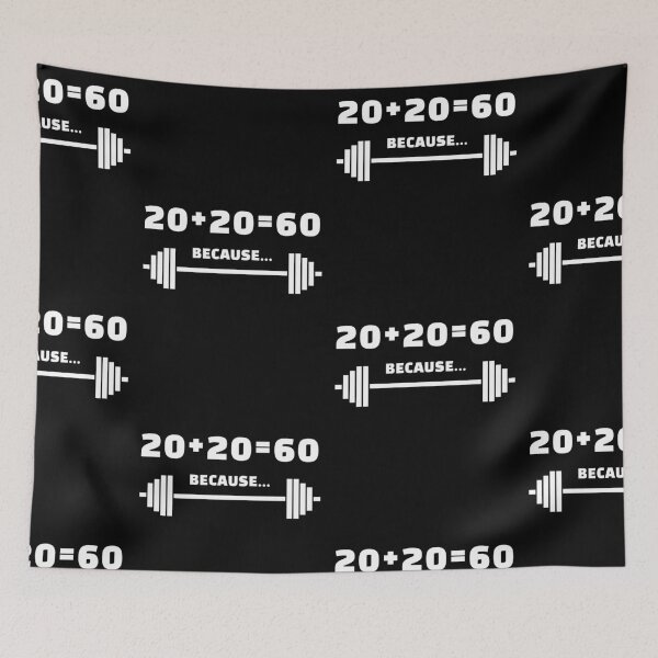 Item preview, 20+20=60 KG Because... Gym Humor - For Gym Fan, Press designed and sold by AniArtPL.