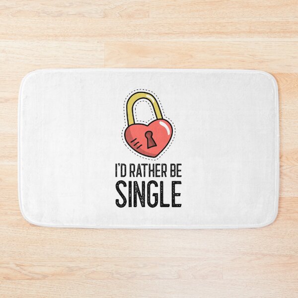 Item preview, I'd Rather Be Single designed and sold by RiseandShineTee.