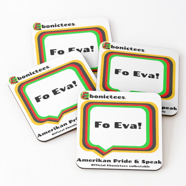 Item preview, Fo Eva! Ebonictees ebonic phrase. designed and sold by Ebonictees.
