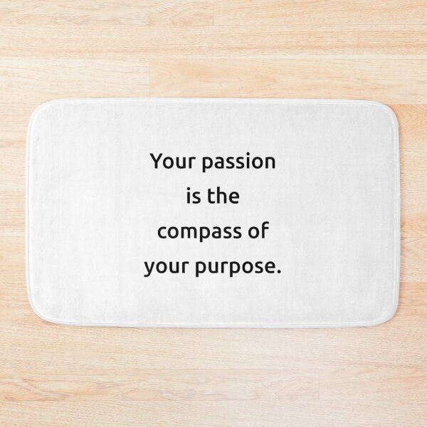 Item preview, Your passion is the compass of your purpose. designed and sold by IMCDT.
