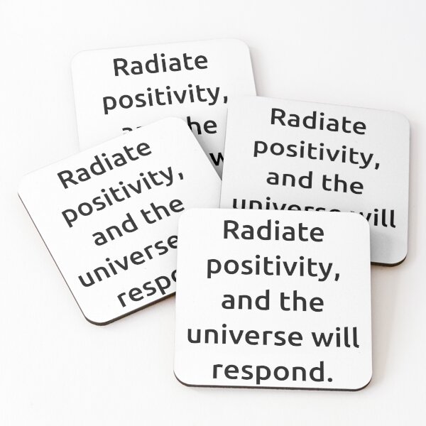 Item preview, Radiate positivity, and the universe will respond. designed and sold by IMCDT.
