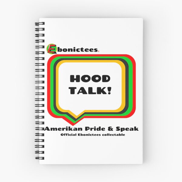 Item preview, HOOD TALK! Ebonictees ebonic phrase. designed and sold by Ebonictees.