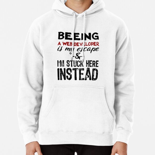 Item preview, Beeing A Web Developer is my escape designed and sold by BYNDART.