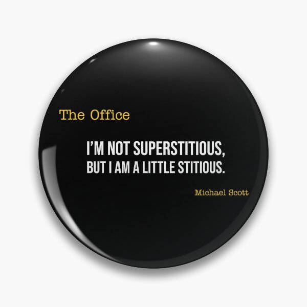 Item preview, The Office- I am not superstitious- Michael Scott designed and sold by pinkunicornshop.