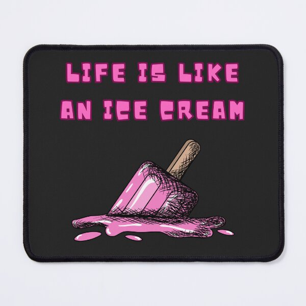 Item preview, LIFE IS LIKE AN ICE CREAM designed and sold by Za1zan.