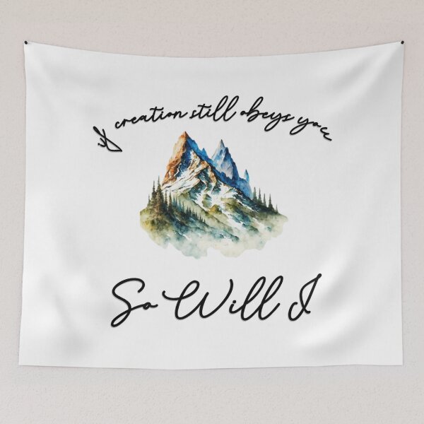 Item preview, If Creation Still Obeys You - So Will I designed and sold by LindsCreations.