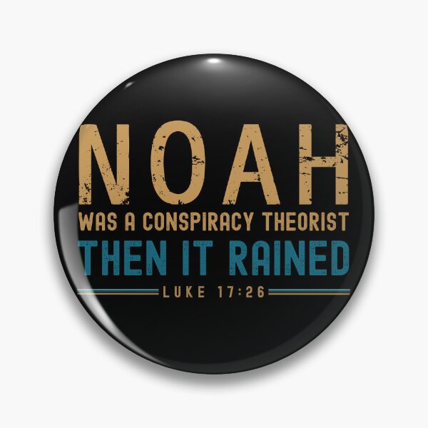 Artikelvorschau, Noah war ein Verschwörungstheoretiker, dann regnete es entworfen und verkauft von Chmielayka.