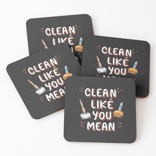 Item preview, Cool shirt for those who like cleaning- 'CLEAN LIKE YOU MEAN IT' designed and sold by Gadget80.