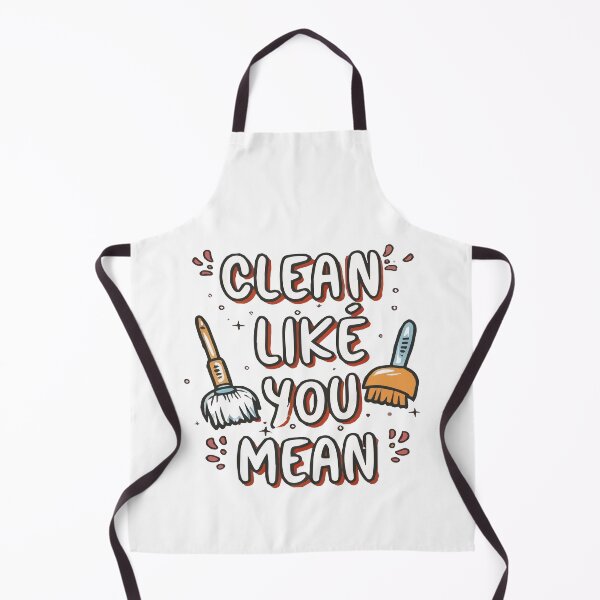Item preview, Cool shirt for those who like cleaning- 'CLEAN LIKE YOU MEAN IT' designed and sold by Gadget80.
