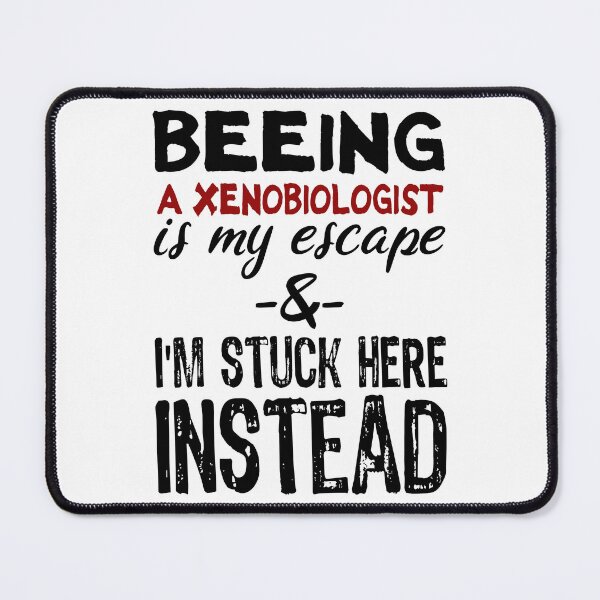 Item preview, Beeing A Xenobiologist  is my escape designed and sold by BYNDART.