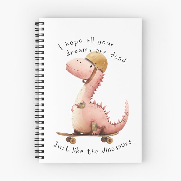 Item preview, I Hope all your Dreams are Dead Dinosaur. designed and sold by UpsidedownFrog.