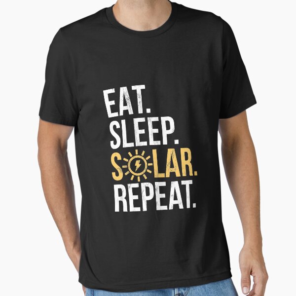 Item preview, Eat Sleep Solar Repeat Power Renewable Energy  designed and sold by noirty.