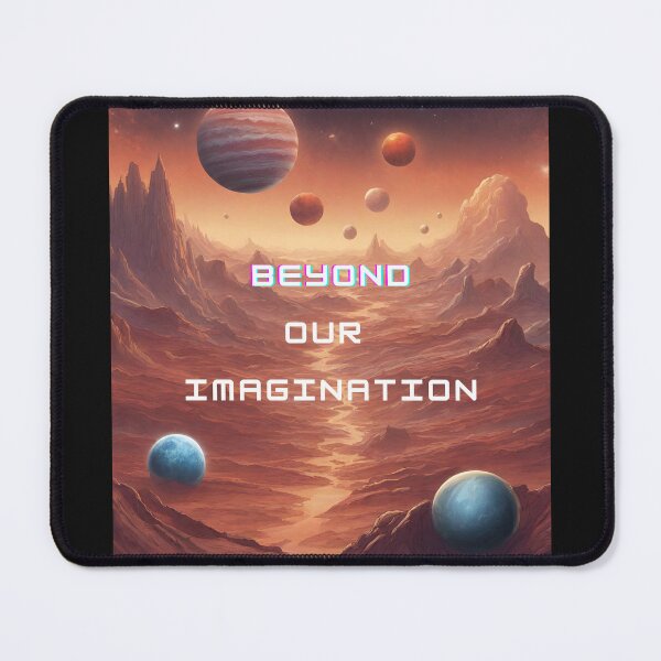 Item preview, Beyond Our Imagination designed and sold by ZingZest.