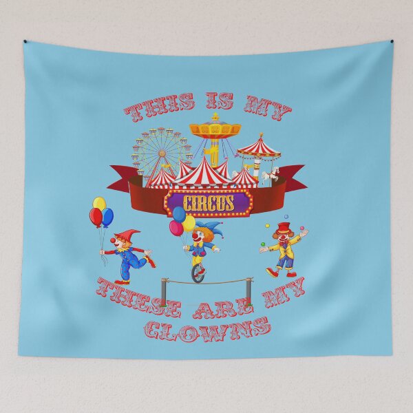 Item preview, This is My Circus These Are My Clowns designed and sold by johnta17.