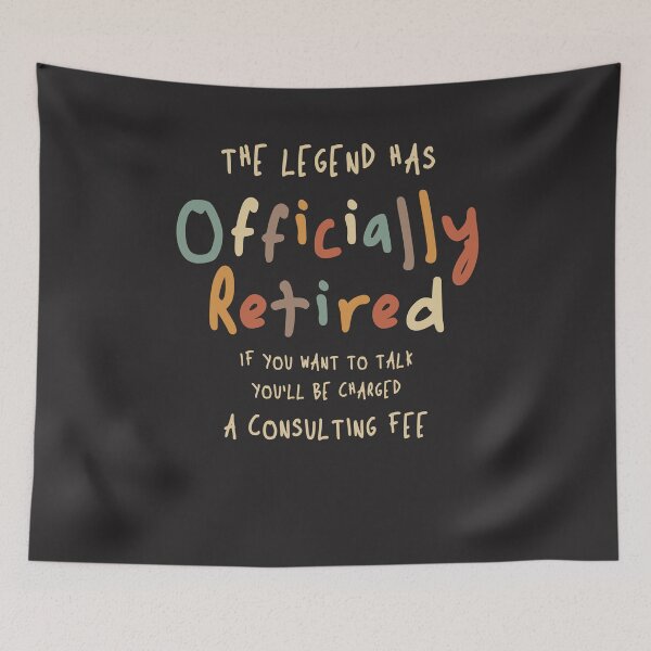 Item preview, Legend Officially Retired - Funny Retirement  designed and sold by cidolopez.