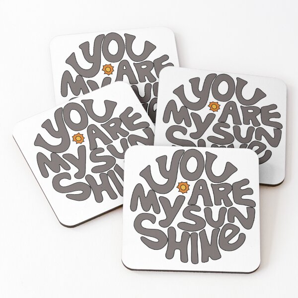 Item preview, You are my Sunshine designed and sold by WickedLyssco.