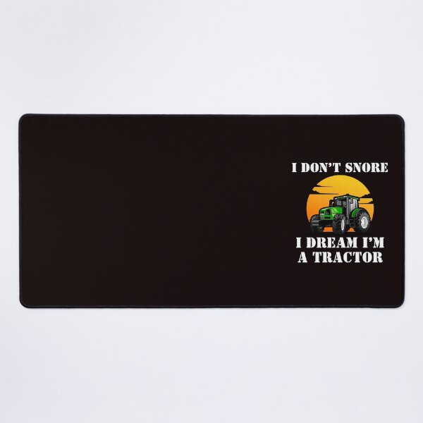 Item preview, I Don't Snore I Dream I'm A Tractor Funny Snoring Dreaming designed and sold by MagicSD Designs.