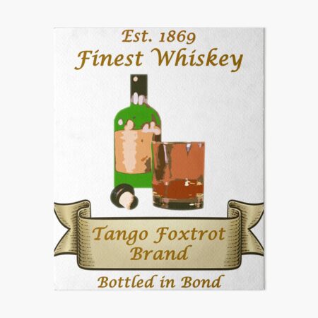 Item preview, Tango Foxtrot Brand Whiskey designed and sold by CoastalCaptures.