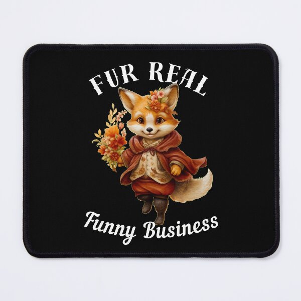 Item preview, Fur Real Funny Business designed and sold by FoxVibes.