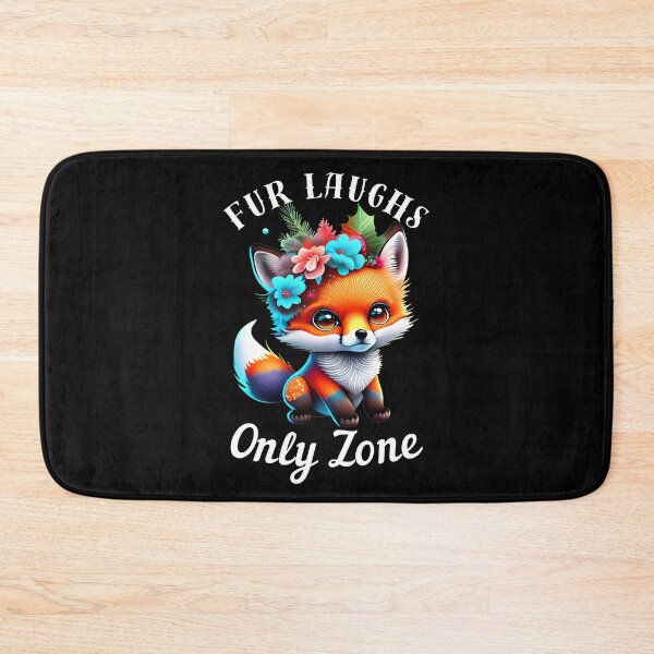 Item preview, Fur Laughs Only Zone designed and sold by FoxVibes.