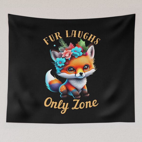 Item preview, Fur Laughs Only Zone. fox lover designed and sold by FoxVibes.