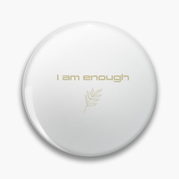 Item preview, I am enough designed and sold by POOF-.