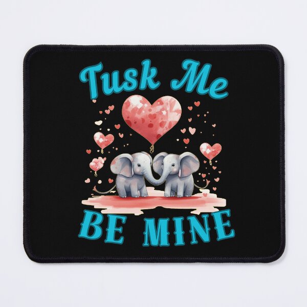 Item preview, Tusk Me, Be Mine. adorable elephant designed and sold by ElephantVibes.