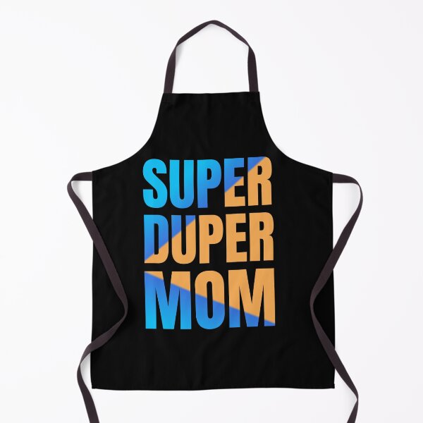 Item preview, Super duper mom. designed and sold by Akkapab.
