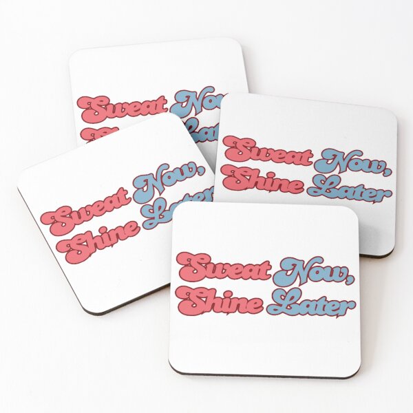 Item preview, Sweat Now, Shine Later designed and sold by OptimaShirts.