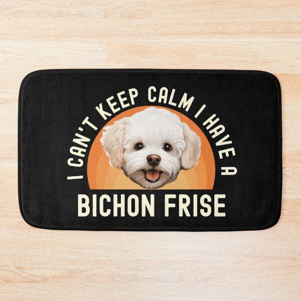 Item preview, I Have A Bichon Frise  designed and sold by TheAnimalZ00.