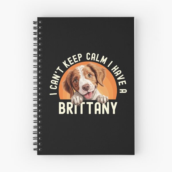 Item preview, I Have A Brittany  designed and sold by TheAnimalZ00.