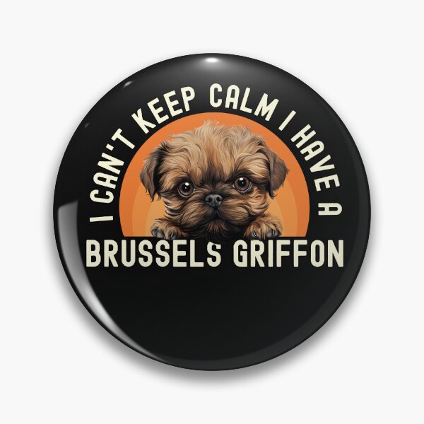 Item preview, I Have A Brussels Griffon  designed and sold by TheAnimalZ00.