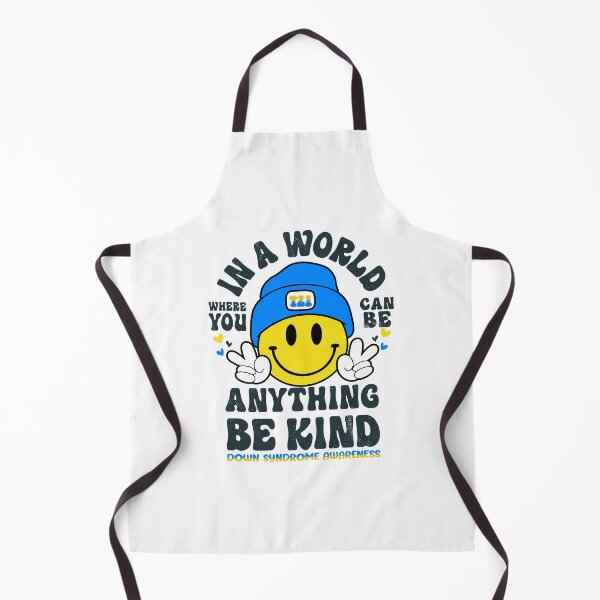 Item preview, Down Syndrome Awareness In A World Where You Can Be Anything BE KIND designed and sold by KatMercerr.