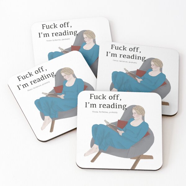 Item preview, Nesta Archeron says Fuck off I'm reading designed and sold by BookishCouture.