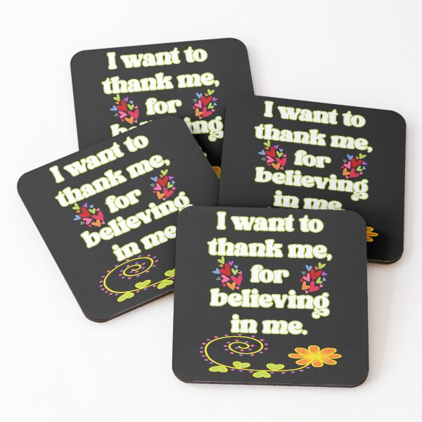 Item preview, I want to thank me, for believing in me. Funny inspirational quote. designed and sold by JoyOfHopeStore.