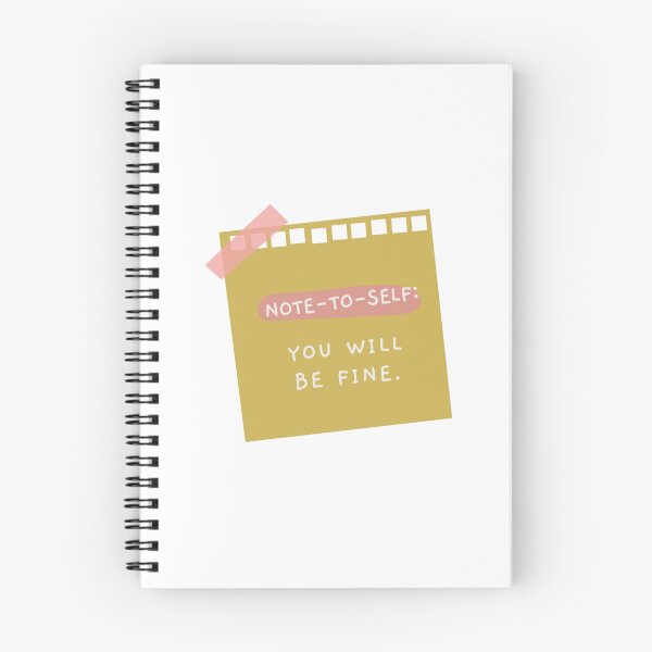 Item preview, Note To Self: You will be fine. designed and sold by GMM Designs.