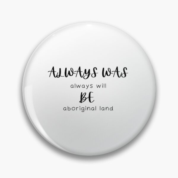 Item preview,  Always Was Always Be Aboriginal Land  designed and sold by Sadhvika.