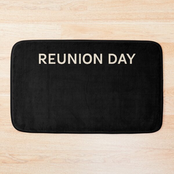 Item preview, Reunion Day On This Day Perfect Day designed and sold by StudioTVDinners.