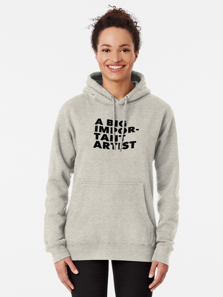 Alternate view of A BIG IMPORTANT SHIRT - black text Pullover Hoodie