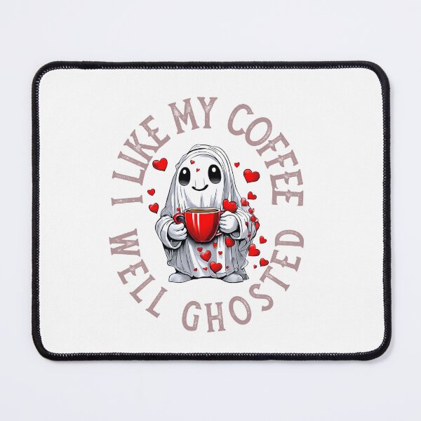 Item preview, I Like My Coffee Well Ghosted Valentines Day designed and sold by TrueWorth.