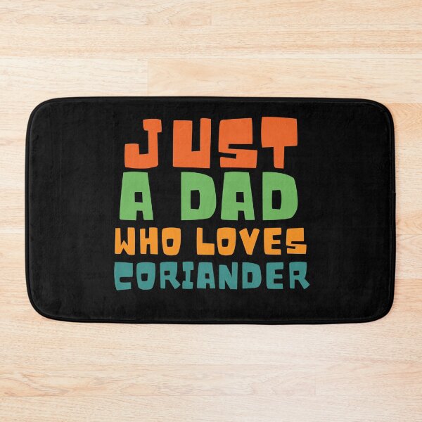 Item preview, Only a father who loves coriander - saying designed and sold by GartenIdeen.