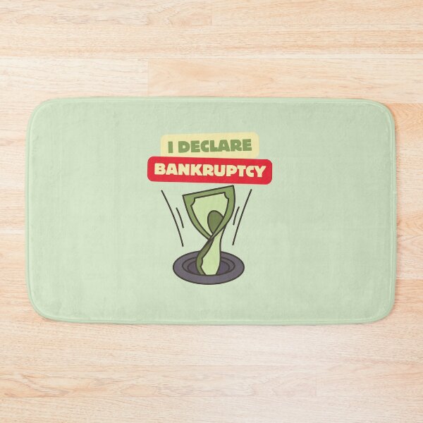 Item preview, I Declare Bankruptcy designed and sold by Gizmonn.