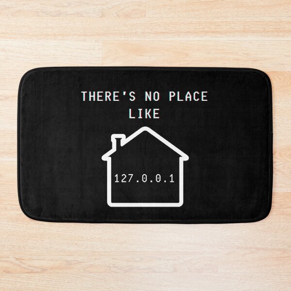 Item preview, There's no place like 127.0.0.1 (home) designed and sold by Kubala.