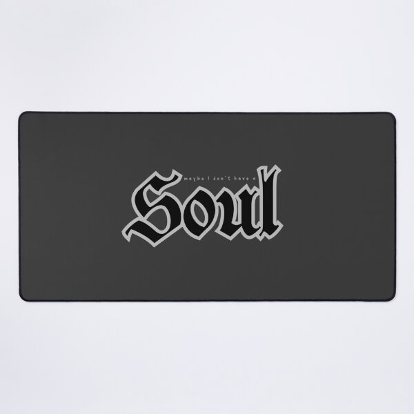 Item preview, Maybe I don't have a soul designed and sold by AriChaber.